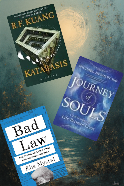 Top 3 books of 2025: Katabasis, Journey of Souls, and Bad Law